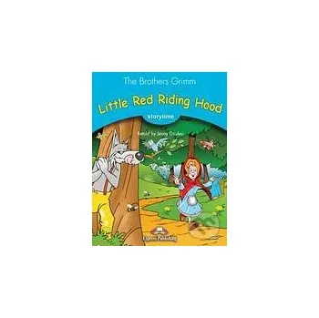Cizojazyčná kniha Storytime 1 - Little Red Riding Hood - Pupil´s Book (+ Audio CD) - Express Publishing Express Publishing