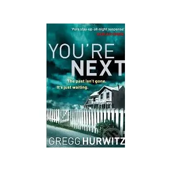 You're Next - Gregg Hurwitz Sphere