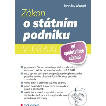 Kniha Zákon o státním podniku v praxi - Jaroslav Muroň Grada