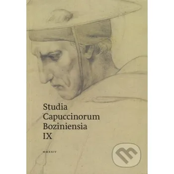 Studia Capuccinorum Boziniensia IX - Minor Minor