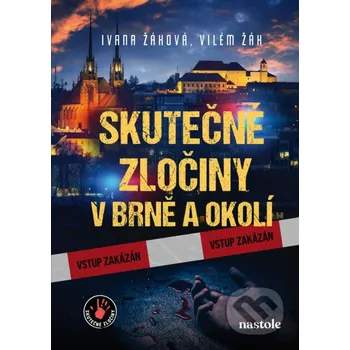 Kniha Skutečné zločiny v Brně a okolí - Ivana Auingerová nastole