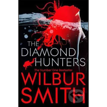The Diamond Hunters - Wilbur Smith Pan Books