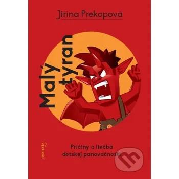 Malý tyran - Jiřina Prekopová Premedia