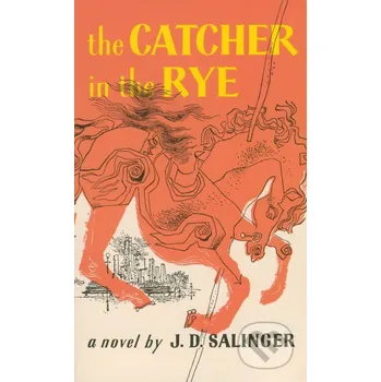 Beletrie pro dospělé The Catcher in the Rye - J.D. Salinger Atom, Little Brown