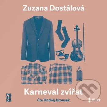Karneval zvířat - Zuzana Dostálová Témbr