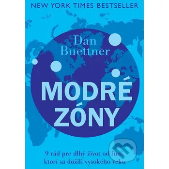 Kniha Modré zóny - Dan Buettner Eastone Books