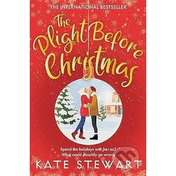 The Plight Before Christmas - Kate Stewart Pan Books