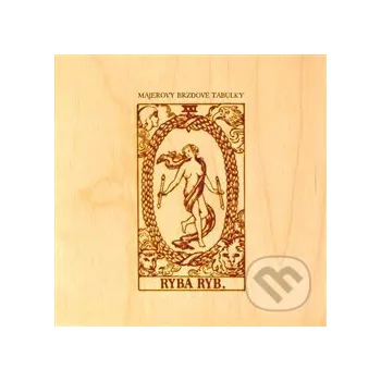 Česká hudba Ryba ryb - Majerovy brzdové tabulky Indies Happy Trails