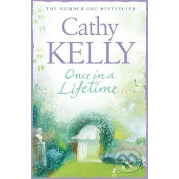 Beletrie pro dospělé Once in a Lifetime - Cathy Kelly HarperCollins