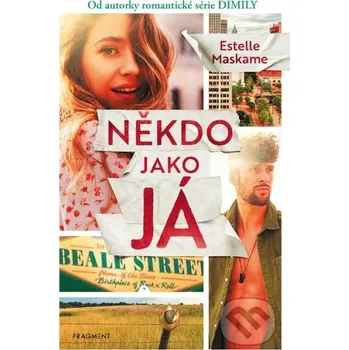 Kniha Někdo jako já - Estelle Maskame Nakladatelství Fragment