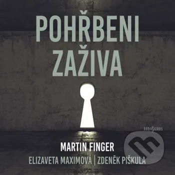 Pohřbeni zaživa - Vít Vencl Radioservis