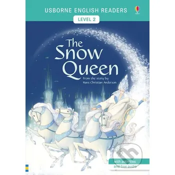 Usborne English Readers 2: The Snow Queen - Mairi Mackinnon Usborne
