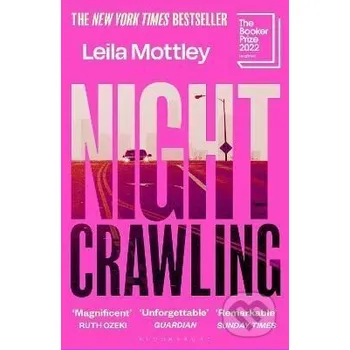 Nightcrawling - Leila Mottley Bloomsbury