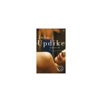 Marry me - John Updike Penguin Books