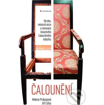 Kniha Čalounění - Helena Prokopová, Jiří Liška Grada