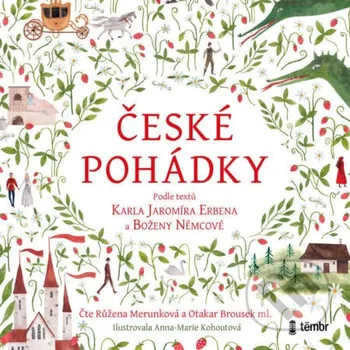 České pohádky - Božena Němcová,Karel Jaromír Erben Témbr