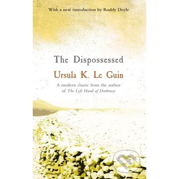 The Dispossessed - Ursula K. Le Guin Gollancz
