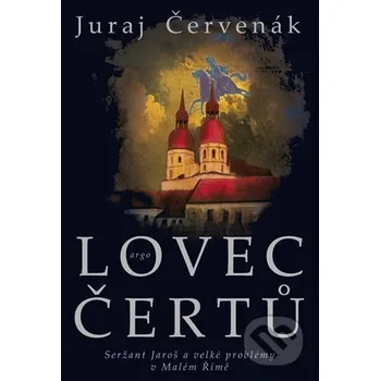 Kniha Lovec čertů - Juraj Červenák Argo