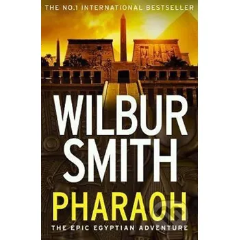 Beletrie pro dospělé Pharaoh - Wilbur Smith HarperCollins Publishers