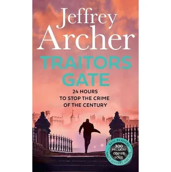 Traitors Gate - Jeffrey Archer