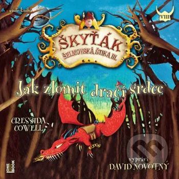 Jak zlomit dračí srdce - Cressida Cowell OneHotBook