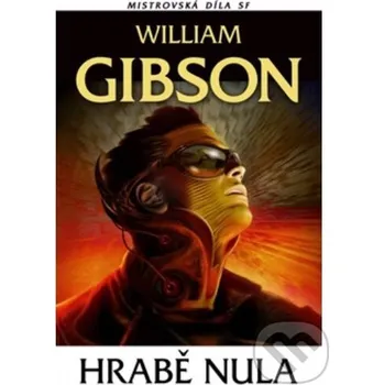 Hrabě nula - William Gibson Laser books