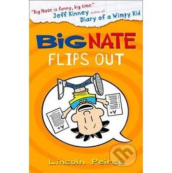 Cizojazyčná kniha Big Nate Flips Out - Lincoln Peirce HarperCollins