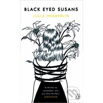 Beletrie pro dospělé Black-Eyed Susans - Julia Heaberlin Penguin Books