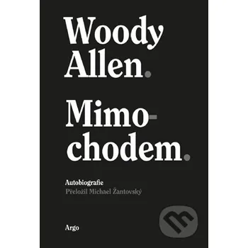 Kniha Mimochodem - Woody Allen Argo