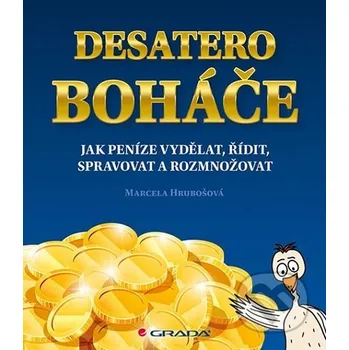 Kniha Desatero boháče - Marcela Hrubošová Grada