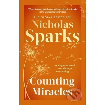 Beletrie pro dospělé Counting Miracles - Nicholas Sparks Sphere