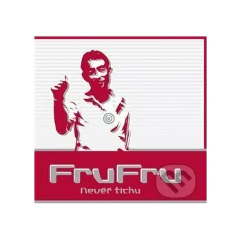 Česká hudba Fru Fru: Nevěř tichu - Fru Fru Indies Scope