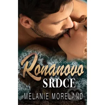 Kniha Ronanovo srdce - Melanie Moreland Baronet