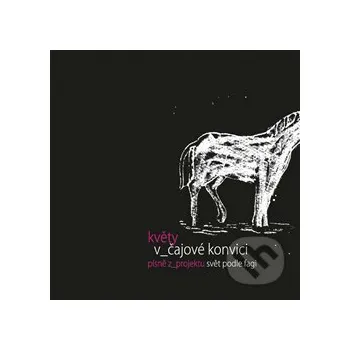 Česká hudba Květy v čajové konvici - CD