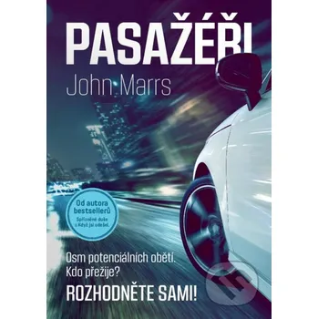Kniha Pasažéři - John Marrs XYZ