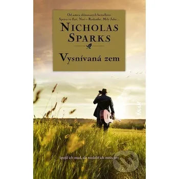 Kniha Vysnívaná zem - Nicholas Sparks Ikar