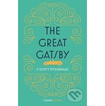 The Great Gatsby - Francis Scott Fitzgerald HarperCollins Publishers