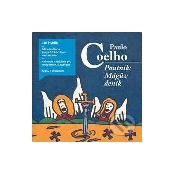 Poutník: Mágův deník - Paulo Coelho Tympanum