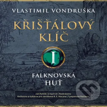 Křišťálový klíč I. - Falknovská huť - Vlastimil Vondruška Tympanum