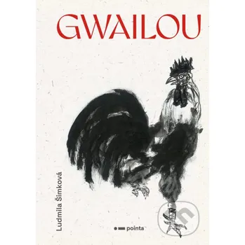 Gwailou - Ludmila Šimková Pointa