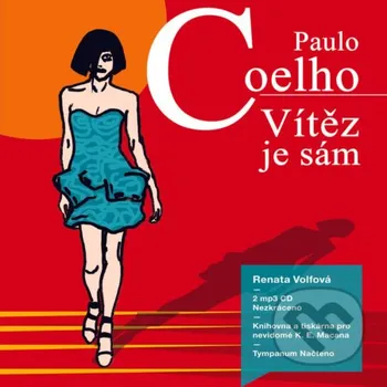 Vítěz je sám - Paulo Coelho Tympanum