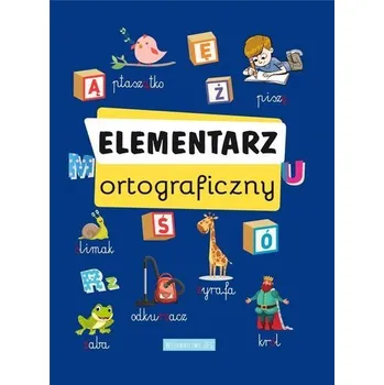 Bystrá hlava Elementarz ortograficzny w.2021 - Praca zbiorowa
