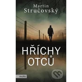 Kniha Hříchy otců - Martin Stručovský Motto
