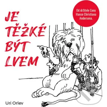 Je těžké být lvem - Uri Orlev Tympanum