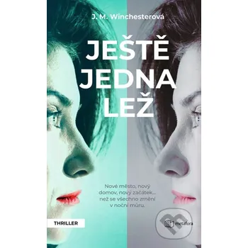 Kniha Ještě jedna lež - J.M. Winchester Grada