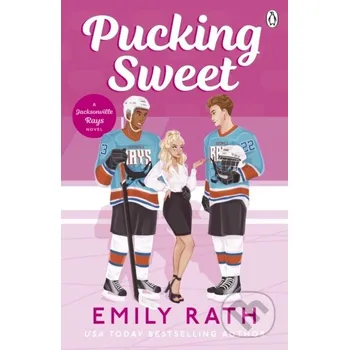 Pucking Sweet - Emily Rath Penguin Books