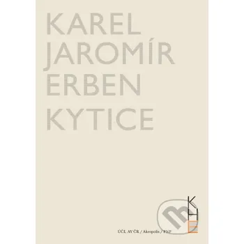 Kniha Kytice - Karel Jaromír Erben Akropolis