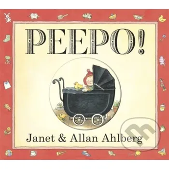Cizojazyčná kniha Peepo! (Board Book) - Allan Ahlberg, Janet Ahlberg Puffin Books