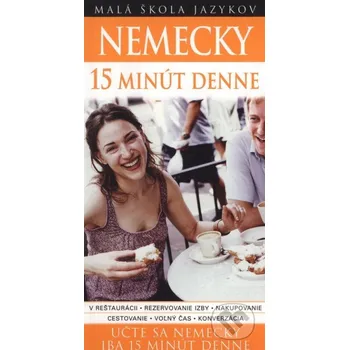 Kniha Nemecky 15 minút denne - Sylvia Goulding Slovart