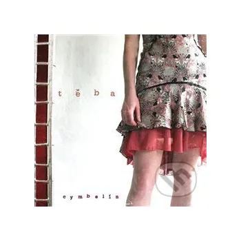 Česká hudba Těba - Cymbelín Indies Happy Trails